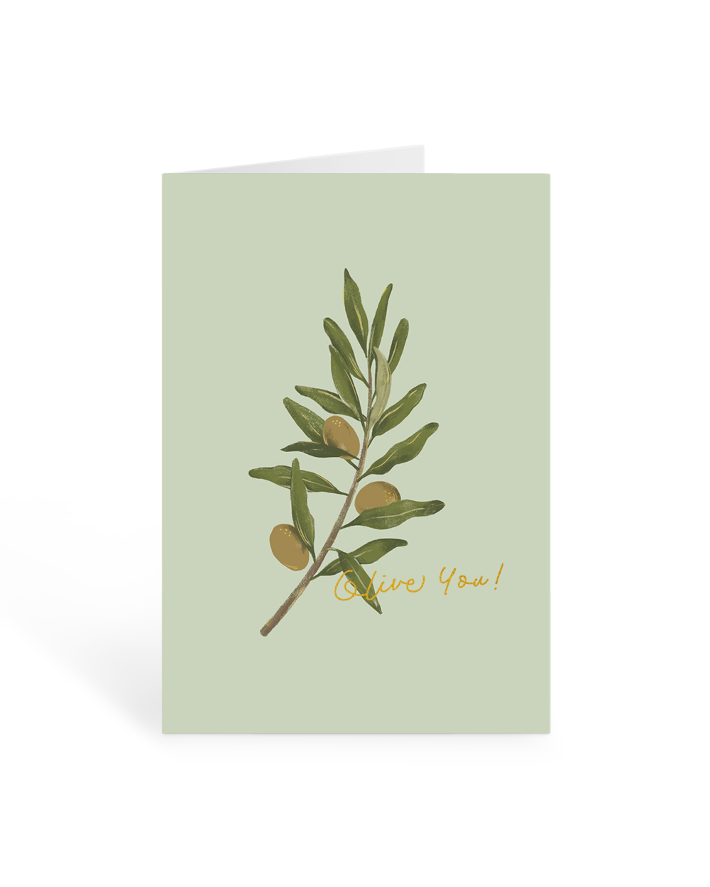Olive You Greeting Card